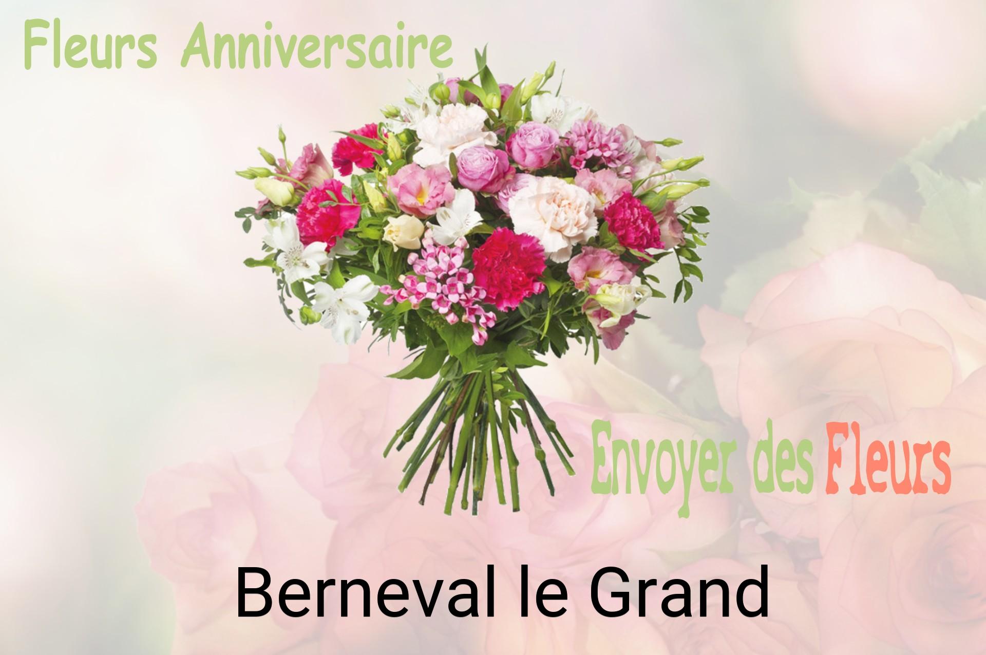 Bouquet de fleurs d’anniversaire livré à Berneval-le-Grand